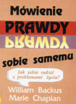 Backus, Chapian: Mówienie prawdy sobie samemu. Wyd. 4. Lublin: Pojednanie, 1993.